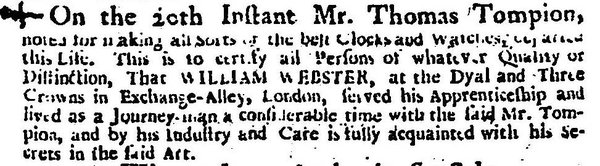 Webster’s advert published the day after Tompion’s death in The Englishman (© British Library)